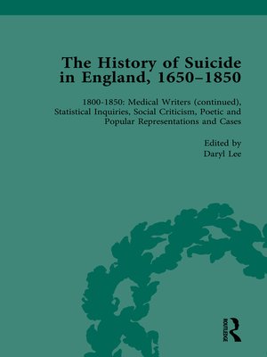 cover image of The History of Suicide in England, 1650–1850: Part II, Volume 8